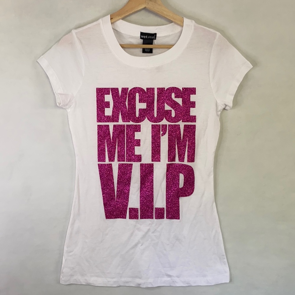 Wet Seal “Excuse Me I’m V.I.P” Graphic Tee